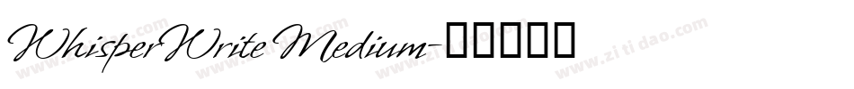 WhisperWrite Medium字体转换